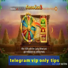 telegram vip only tips